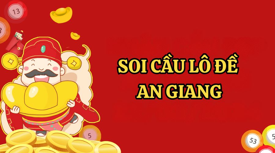 Soi cầu lô đề An Giang