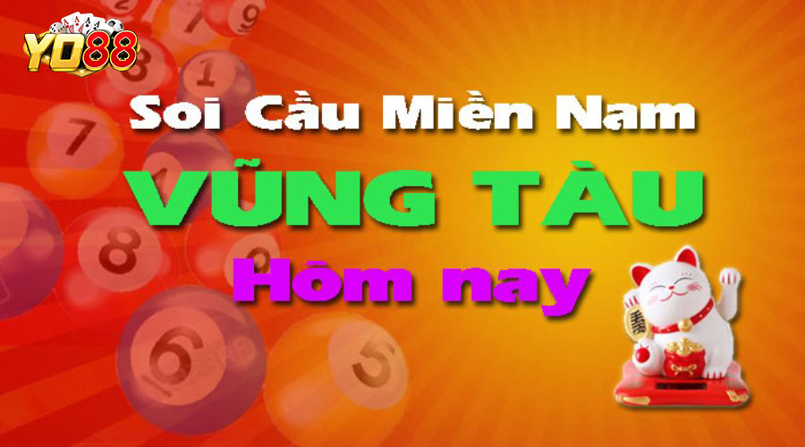 Dự đoán lô đề Vũng Tàu ngày hôm nay